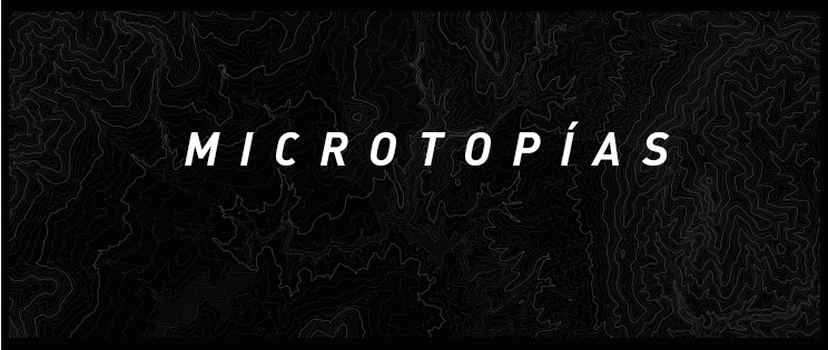 microtopías